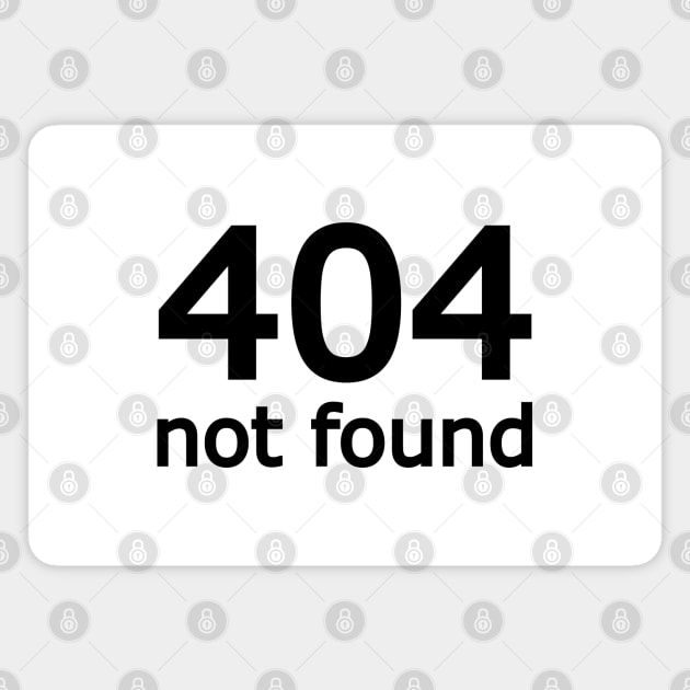 404 not found Magnet by Solenoid Apparel